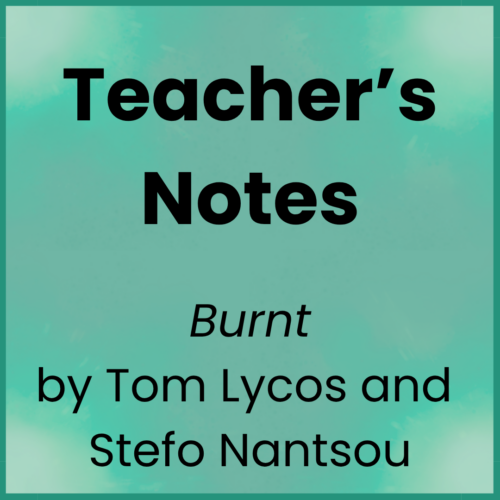 Burnt_Teacher's Notes