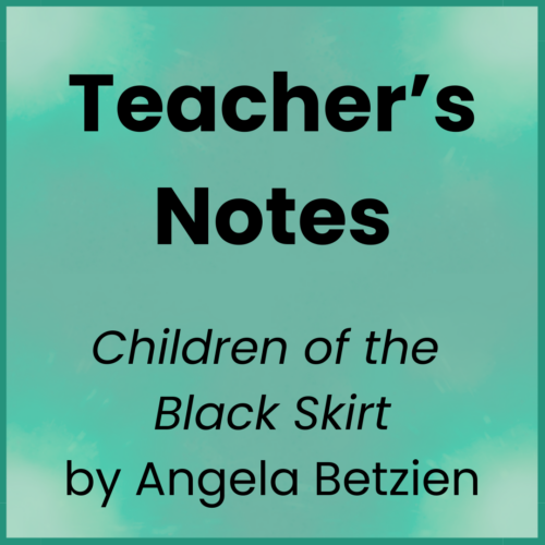 Children of the Black Skirt_Teacher's Resources