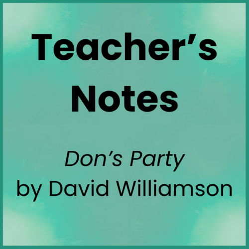 Don's Party_Teacher's Notes