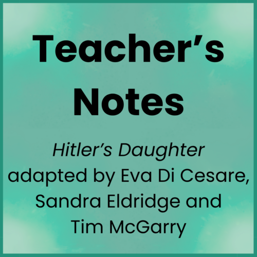 Hitler's Daughter_Teacher's Notes