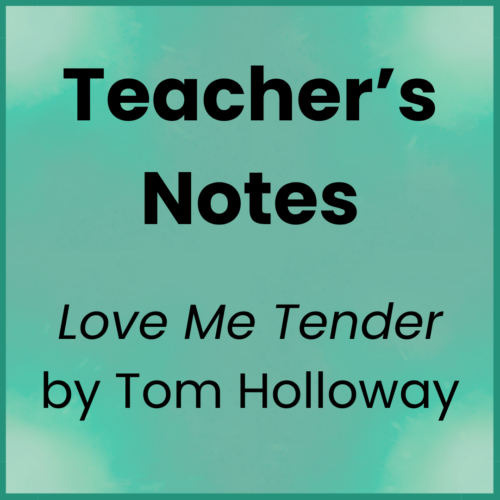 Love Me Tender_Teacher's Notes