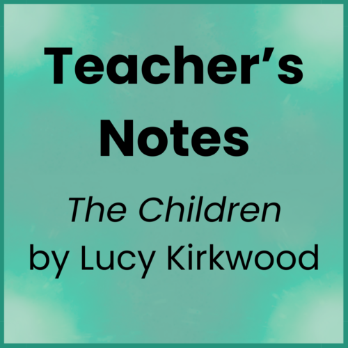 The Children_Teacher's Notes