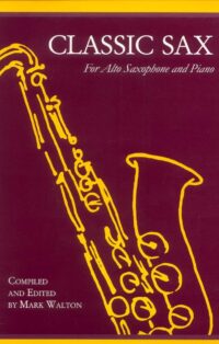 Classic Sax For Alto Saxophone and Piano