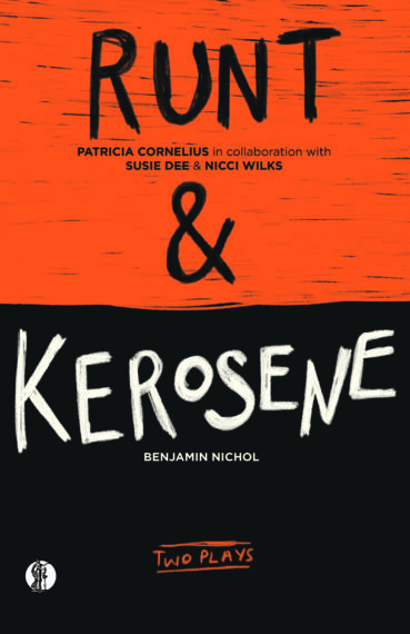 RUNT & kerosene