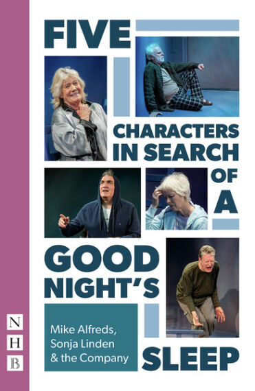 Five Characters in Search of a Good Night's Sleep