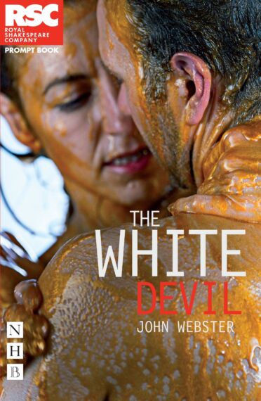 The White Devil (RSC edition)