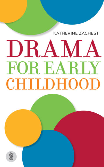 Drama for Early Childhood