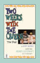Two Weeks with the Queen: the play