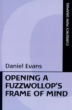 Opening a Fuzzwollop’s Frame of Mind